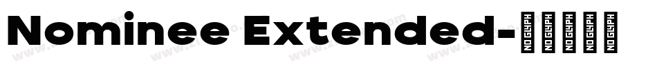 Nominee Extended字体转换